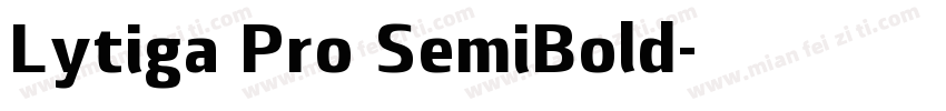 Lytiga Pro SemiBold字体转换